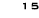 15
